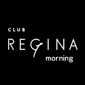 CLUB REGINA(朝)