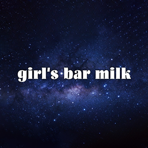 Girl's Bar milk