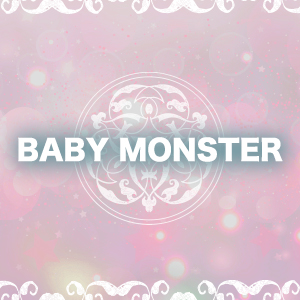 BABY MONSTER