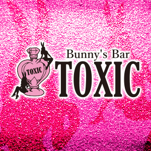 Bunny's Bar TOXIC