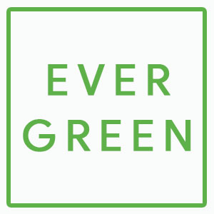 EVER GREEN