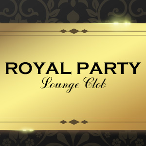 Club ROYAL PARTY