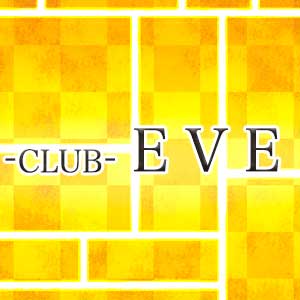-CLUB- EVE(朝)
