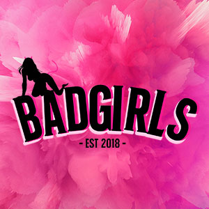 BADGIRLS...second