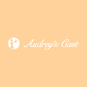 Audrey's Cast