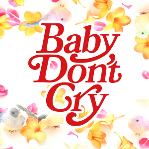 baby don't cry