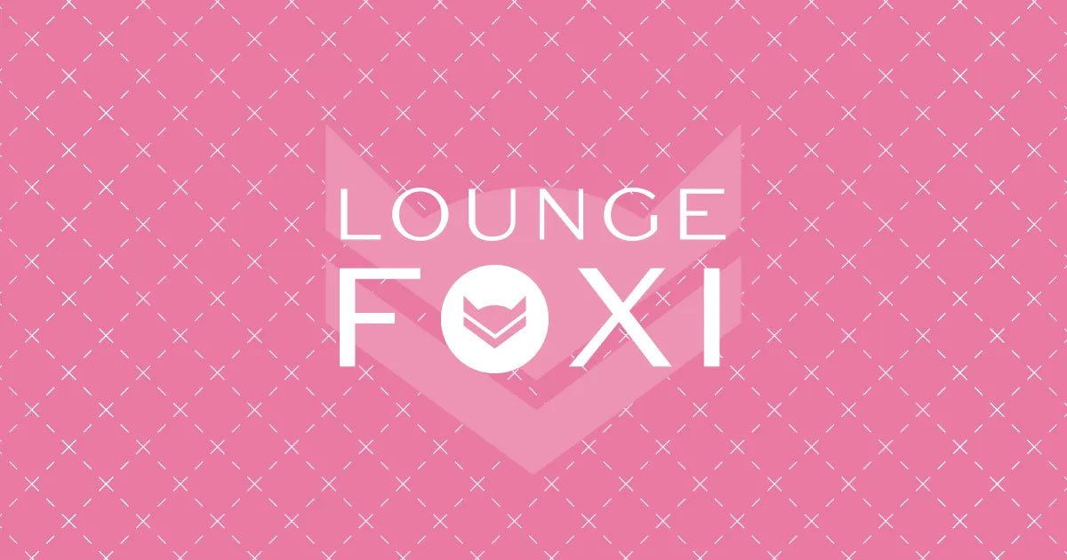 LOUNGE FOXI ホットニュース 91616